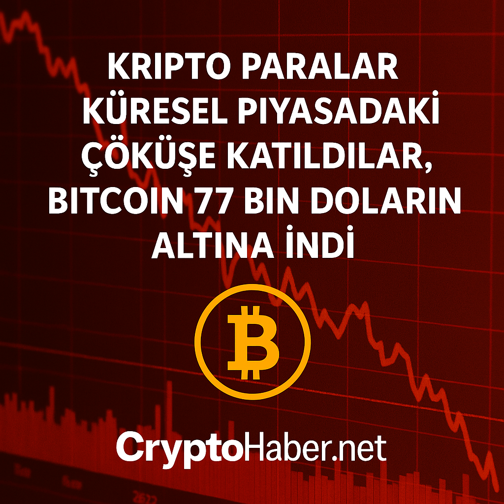 Bitcoin 77 Bin Doların Altını Gördü: Kripto Piyasasında Sert Düşüş!