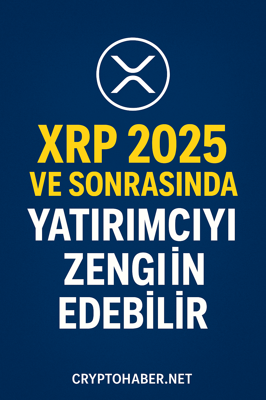 XRP Fiyatı Uçuşa mı Geçiyor? 2025 Tahmini Yatırımcıları Heyecanlandırdı!